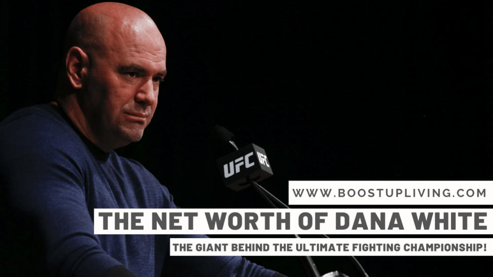 The Net Worth Of Dana White – The Giant Behind The Ultimate Fighting Championship