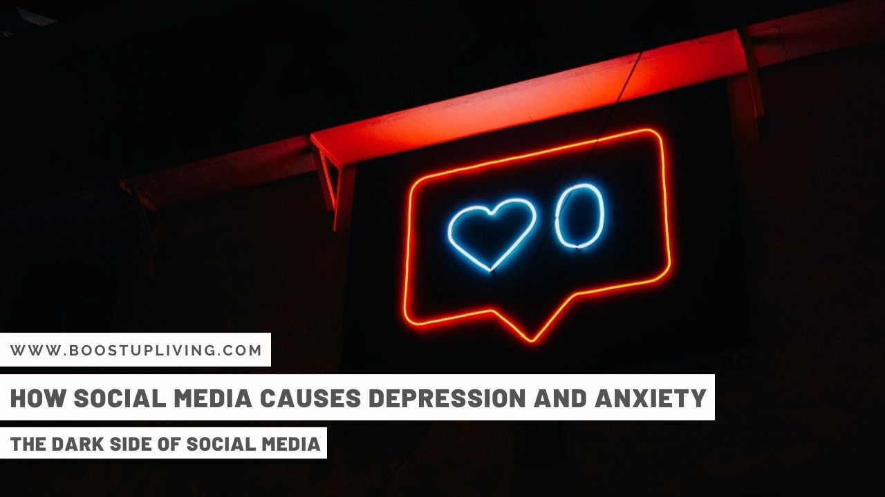 How Social Media Causes Depression And Anxiety - The Dark Side Of Social Media