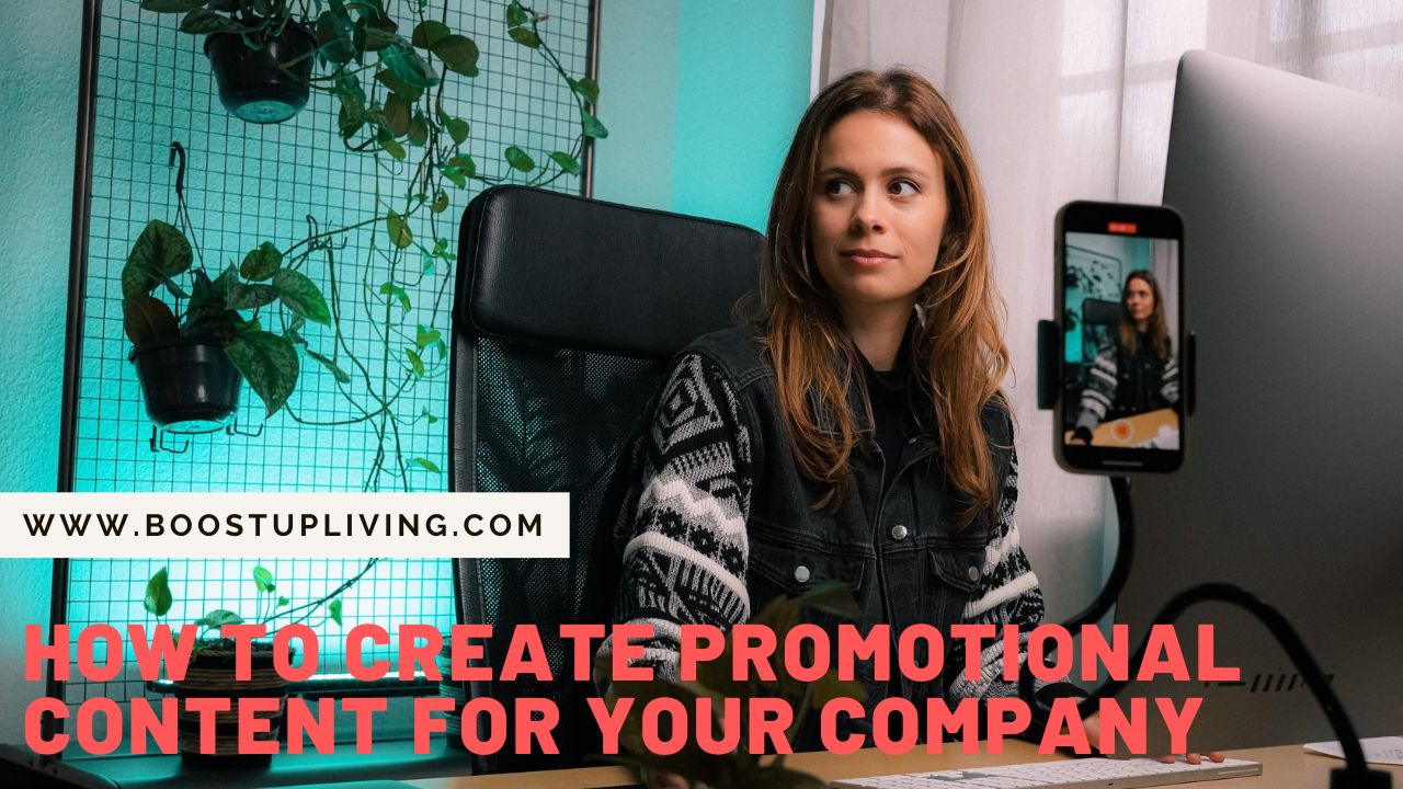 How To Create Promotional Content for Your Company